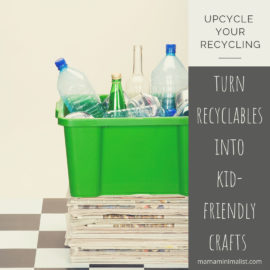 Turn your recyclables into kid-friendly crafts with these ideas.