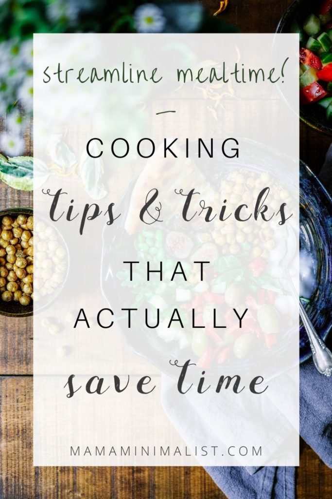 It's possible to cook wholesome meals for your family without the overwhelm. Inside: Cooking tips and tricks save time and mental energy. 