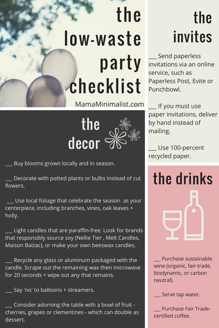 The Low-Waste Party Checklist outlines everything hosts and hostesses need to entertain sustainably.