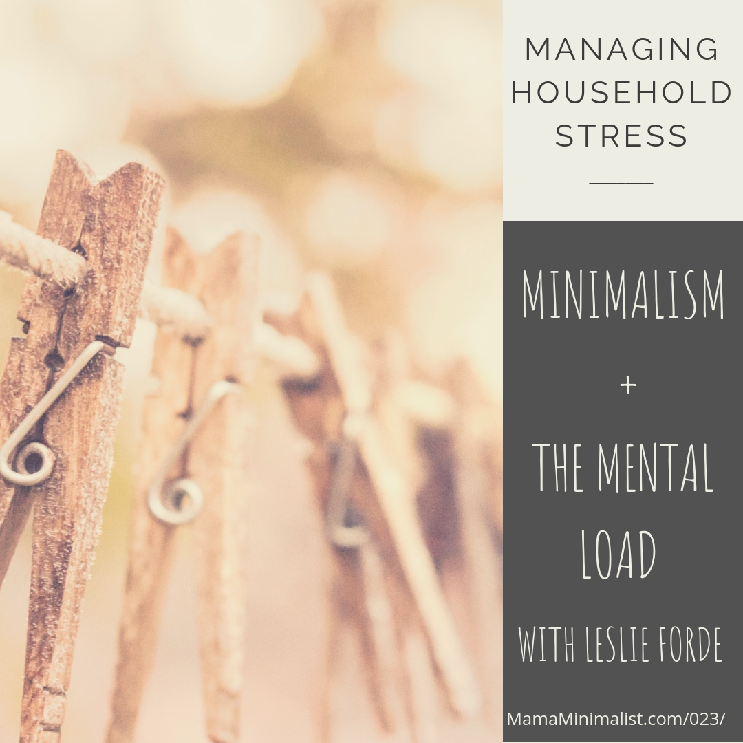 discuss the ways in which minimalism and the mental load intersect.