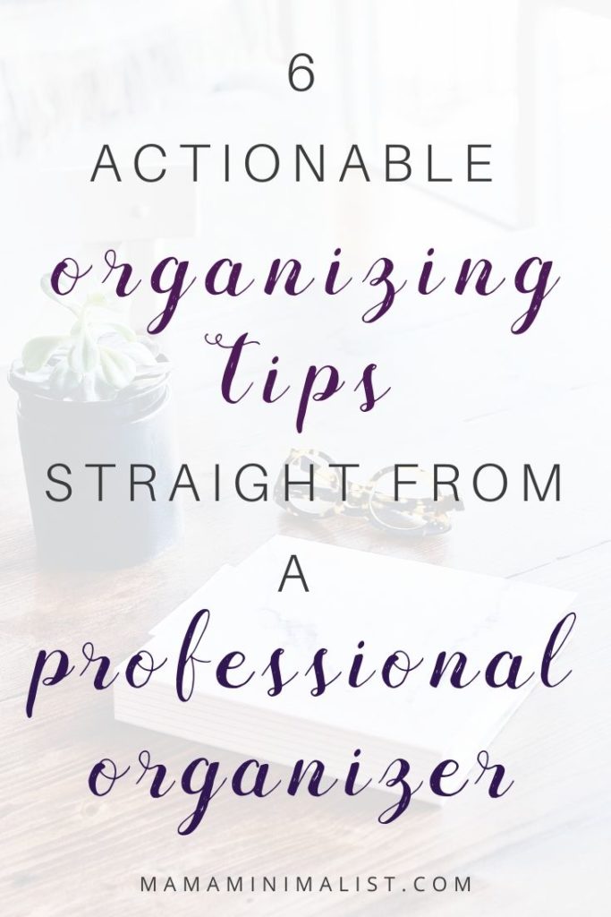 How do professionals transform cluttered messes into tidy homes? Have you ever found yourself wanting organizing tips from a professional organizer? Inside: 6 tricks of the organizing trade straight from a lifelong professional organizer.