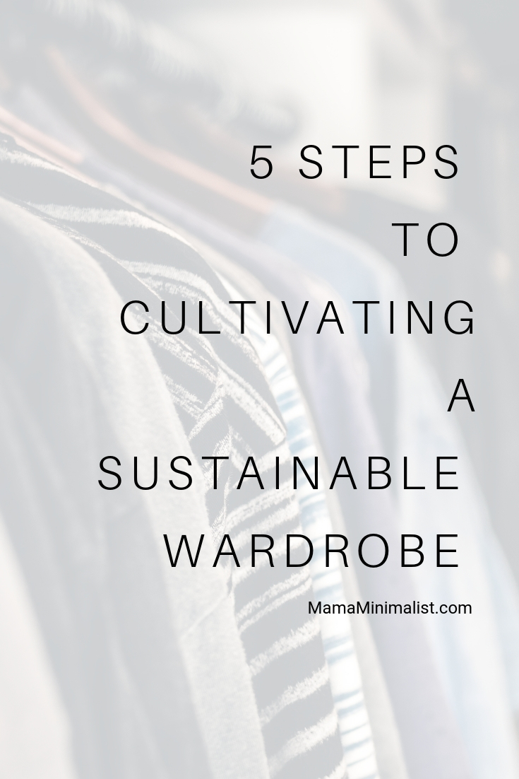 5 incremental steps to creating an ethical, eco-conscious wardrobe.