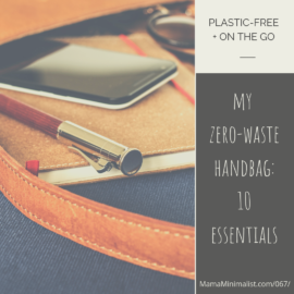 You've been working to reduce the amount of trash your household produces (+ that's wonderful!). But what about the trash you inadvertently produce when you're out-and-about? The truth is this: Being strategic when packing your handbag goes a *long way* toward low-waste or zero-waste living. Here are 10 essential items to keep in your purse for on-the-go sustainability.