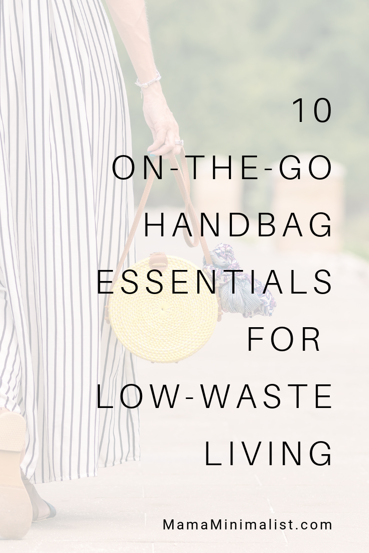 You've been working to reduce the amount of trash your household produces (+ that's wonderful!). But what about the trash you inadvertently produce when you're out-and-about? The truth is this: Being strategic when packing your handbag goes a *long way* toward low-waste or zero-waste living. Here are 10 essential items to keep in your purse for on-the-go sustainability.