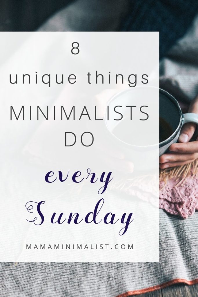 Have you ever wondered what seasoned minimalists do on the weekend? Here's a top-secret minimalist tip: It isn't all rest and relaxation. While simplicity is important - and while Sunday is indeed the day of rest - minimalists know that weekends are best spent quietly preparing for the upcoming week. Inside: 8 minimalist tips that will set your weeks up for easy-breezy simplicity. 