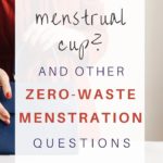Did you know? The average woman throws away 9,240 single-use tampons or pads in her lifetime. Worse, all that waste is entirely preventable. Inside: the low-down on 6 zero-waste options for every woman, including menstrual cups, menstrual discs, sea sponges, reusable pads, and more.