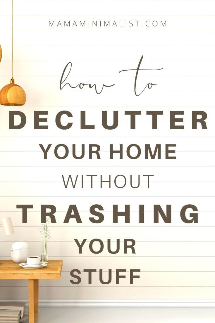 How to Declutter without Trashing the Planet - Sustainable Minimalists