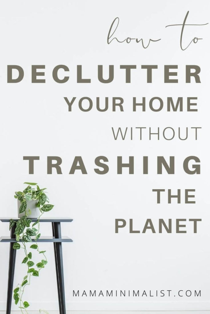 Many minimalist influencers trademark decluttering plans to show you how, exactly, to declutter your home. The most well-known? Marie Kondo's Konmari method, of course. But what if you desire to declutter without sending items that no longer "spark joy" to the landfill? Inside: 5 steps to decluttering without trashing the planet.