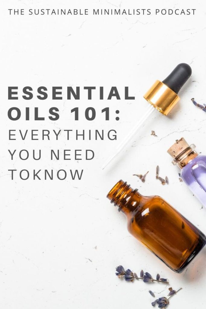 Uses for Essential Oils - Sustainable Minimalists