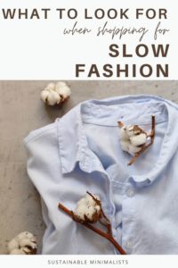 Slow fashion boasts many planet-first benefits. But where do you find clothes worthy of keeping for the long haul, and what specifically should you be looking for when shopping? On this episode of the Sustainable Minimalists podcast: the nuts and bolts of intentional clothes shopping, including how to read a garment label, why the price tag isn't a good indicator of quality, and how to examine a garment's craftsmanship with a critical eye.