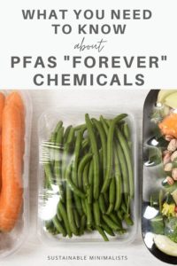 When carbon and fluorine fuse together they create a virtually unbreakable compound. These days, such per- and polyfluoroalkyl (or PFAS) substances are widely used in thousands of products from food packaging to clothing, carpets, and more. On this episode of the Sustainable Minimalists podcast: the implications of "forever chemicals" adding up in our bodies and in the environment.