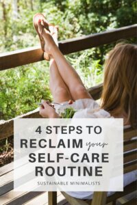 In a capitalist society, everything becomes a sellable product or service, and these days 'self-care' is often used synonymously with spa days, last-minute getaways, and financial transactions. Is self-care a commodity that's best purchased? Inside: 4 steps to reclaiming your own self-care routine, for good.