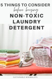 When it comes to laundry detergent, there are plenty of misleading claims. Inside: How to buy an eco-friendly and non-toxic laundry detergent without the confusion or hassle.