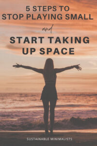 Success is often accomplished with grit, resilience, and action. Still, many of us women are bogged down by countless pressures each and every day. You can face steep odds and still find happiness, and that's because every woman has wells of resilience within to help get us through.
On this episode of the Sustainable Minimalists podcast: how to take up space and boldly expand.