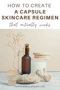 When it comes to skincare, loads of products line store shelves. Almost all of them make bold, anti-aging claims. But buying All. The. Products. comes with hefty financial and environmental price tags: If we want to age gracefully, what's the average woman to do? On this episode of the Sustainable Minimalists podcast: How to pare down your skincare regimen to the essentials.