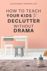 Are your kiddos running out of space to store their special things? If so, it may be time to teach them the important skill of discerning their favorites from the minutia. On this episode of the Sustainable Minimalists podcast: Drama-free decluttering with kids, plus: how to empower your children to make difficult decisions about their stuff.