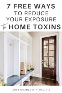 Living the low-tox life can seem expensive and out of reach. But it doesn’t have to be. On this episode of the Sustainable Minimalists podcast: 7 research-backed ways to reduce your exposure to toxins that just so happen to *also* be free.
